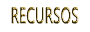 Recursos